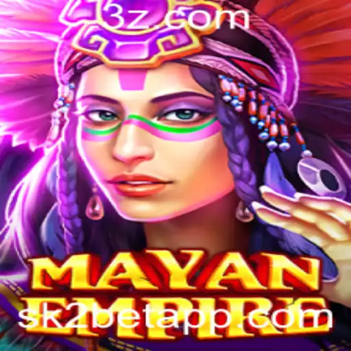 Descubra o Mundo Fascinante de MayanEmpire: Uma Experiência de Jogo Única com Sk2bet